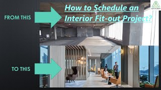 Practical Scheduling Timeline for Interior Fitout Construction Projects [upl. by Montgomery170]