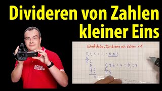 Dividieren von Zahlen kleiner Eins 00255  Lehrerschmidt [upl. by Pagas]