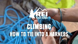 How to Tie Into a Climbing Harness With a Figure 8 Knot  REI [upl. by Roseline]