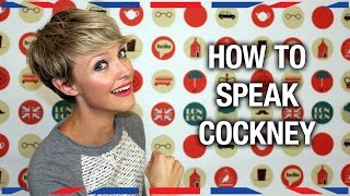 How to Speak Cockney  Anglophenia Ep 36 [upl. by Enuj]