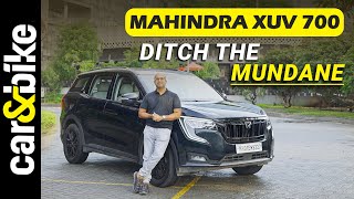 Special Feature  Mahindra XUV700 Ditch The Mundane [upl. by Saddler]