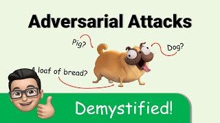 Adversarial Attacks in Machine Learning Demystified [upl. by Ormiston98]