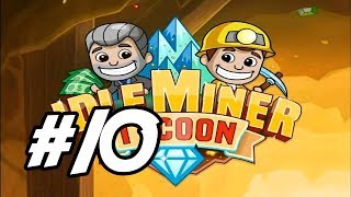 Idle Miner Tycoon  10  quotFirst Gold Mine Prestigequot [upl. by Ruhl]