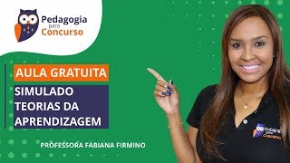 Simulado Teorias da Aprendizagem  Pedagogia para Concurso [upl. by Lexis]