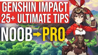 25 Tips EVERY Player Needs Genshin Impact Guide [upl. by Hnacogn]