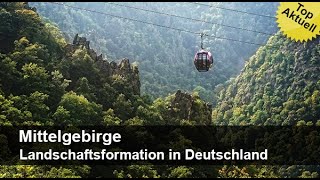 Mittelgebirge – Landschaftsformation in Deutschland [upl. by Nodnol]