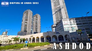 ASHDOD DRIVING IN ISRAEL 2023 CITY TRIP [upl. by Arikat]