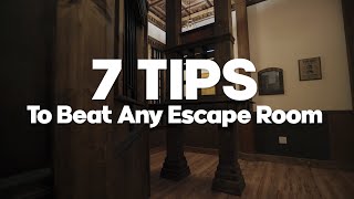 7 Tips to Beat Any Escape Room [upl. by Blinny77]