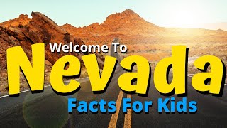 Facts About Nevada For Kids  US States Learning Video [upl. by Ambrosane]