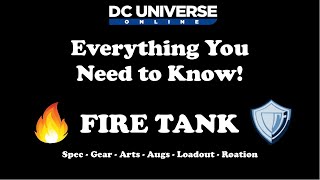 DCUO Fire Tank Guide  Everything You Need to Know [upl. by Genet207]