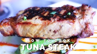 Tuna Steak with Lemon Garlic Sauce [upl. by Bathelda]