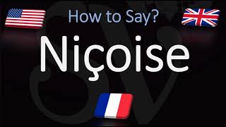 How to Pronounce Niçoise CORRECTLY [upl. by Peirce]