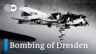 Allied bombing of Dresden Legitimate target or war crime  DW News [upl. by Dougall]