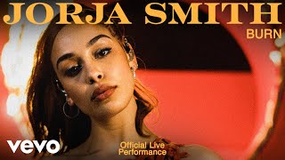 Jorja Smith  Burn Live  Vevo Official Live Performance [upl. by Hawley285]