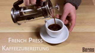 Kaffeezubereitung mit der French Press [upl. by Farnham]