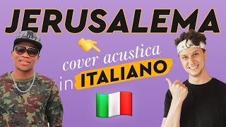 JERUSALEMA in ITALIANO 🇮🇹 Master KG feat Nomcebo cover [upl. by Angela754]