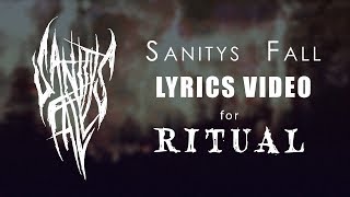 Ritual Lyrics by Sanitys Fall [upl. by Aynatan]