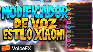 ✅COMO MODIFICAR TU VOZ EN FREE FIRE PARA CUALQUIER DISPOSITIVO ANDROID  MODIFICADOR ESTILO XIAOMI🔥 [upl. by Kamila553]