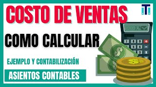 cómo determinar el costo de ventas Ejemplos y Contabilización✏️📖 [upl. by Lower683]