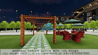 Marriage Garden Design and Marriage Hall design with 120 Rooms [upl. by Nolaj]