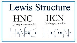 How to Draw the Lewis Dot Structure for HNC Hydrogen Isocyanide [upl. by Nastassia774]