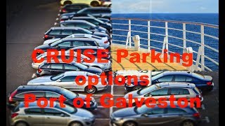 Port of Galveston parking for Royal Caribbean Cruises or Carnival Cruises [upl. by Tory]