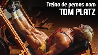 TREINO DE PERNAS COM TOM PLATZ  FABRICIO PACHOLOK [upl. by Niamrej]