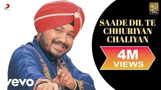 Daler Mehndi  Saade Dil Te Chhuriyan Chaliyan [upl. by Arreis]