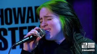 Billie Eilish “When the Party’s Over” Live on the Howard Stern Show [upl. by Suravat]