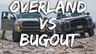 OVERLAND Rig vs BUGOUT Truck  SameSame but different Tacoma [upl. by Enidlareg]