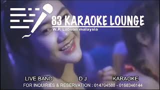 83 Karaoke Lounge  Labuan FT Malaysia [upl. by Rolf782]