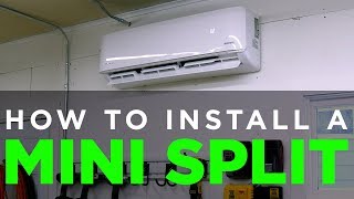 How to Install a Ductless Mini Split [upl. by Sirhc]