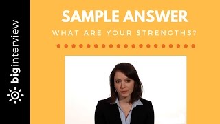 What Are Your Strengths  Sample Answer [upl. by Hilaria]