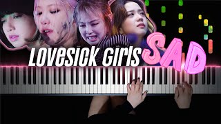 BLACKPINK  Lovesick Girls SAD amp Emotional Version  Piano Cover by Pianella Piano [upl. by Saref40]