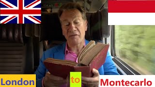 BBCs Great Continental Railway Journeys quotLondon to Monte Carloquot S01E01 [upl. by Ammann]