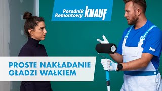 Proste nakładanie gładzi wałkiem Poradnik Remontowy Knauf [upl. by Osgood969]