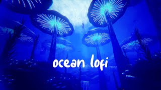 relaxing lofi music amp underwater ambience 🎵 beats to relaxstudy to [upl. by Horter]