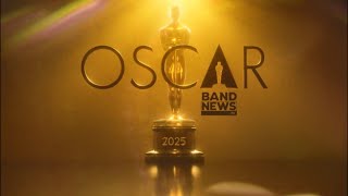 AO VIVO Cobertura Oscar 2025  BandNews TV [upl. by Anastase]