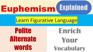 Euphemism Euphemistic words  What is Euphemism Figurative Language [upl. by Lustick]