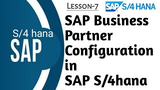 SAP Business Partner Configuration and Vendor Creation in SAP S4HANA Finance [upl. by Ahseihs]