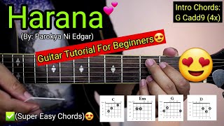 Harana  Parokya Ni Edgar Super Easy Chords😍  For Beginners  Guitar Tutorial [upl. by Hanley]