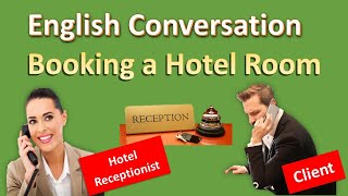 English conversation Booking a hotel room [upl. by Elene635]