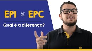 EPI x EPC Veja quando devemos adotar cada um [upl. by Attehcnoc]