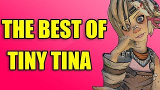 Borderlands 2  The Best of Tiny Tina [upl. by Leiso112]