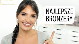 ★ NAJLEPSZE BRONZERY  Top 7  Od 15 do 150 zł ★ [upl. by Atinra]