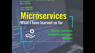 What are Microservices in ASPNET Core My understanding and what I have learned so far [upl. by Elurd]