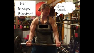 Dicker Arm mit dem Bizeps Blaster  Maximizer  FBB  female Bizepstraining [upl. by Kirrad181]