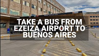 Getting from Ezeiza airport EZE to Buenos Aires city by bus [upl. by Aketal]