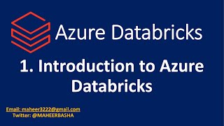 1 Introduction to Azure Databricks [upl. by Aieka]