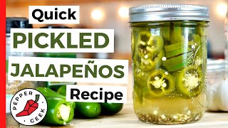 Pickled Jalapeños  Quick and Easy Recipe  Pepper Geek [upl. by Purdy647]